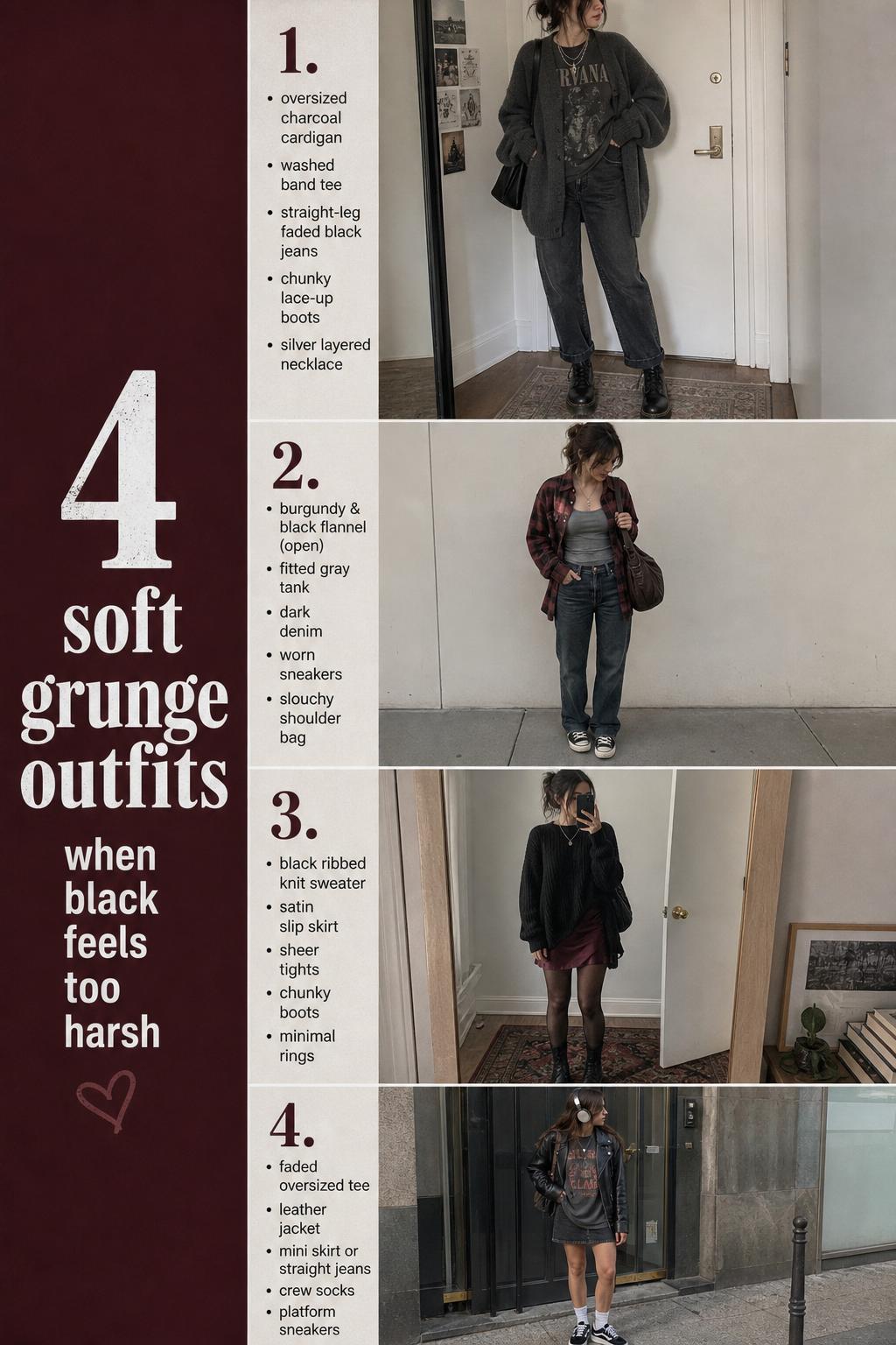 4 soft grunge outfits visual list with four everyday looks in muted black, gray, denim and burgundy, Pinterest-style guide