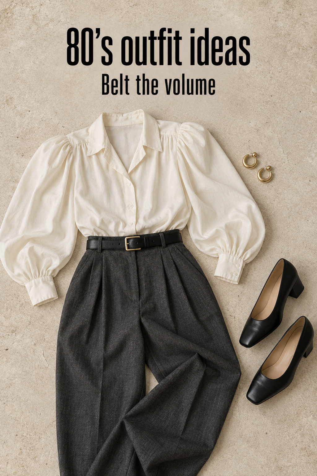 80’s outfit ideas flat lay with ivory blouse, charcoal trousers, black belt and shoes